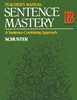 Sentence Mastery - Book B - Teacher's Manual 