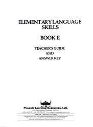 Elementary Language Skills - Book E Teachers Guide 