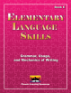 Elementary Language Skills - Book E
