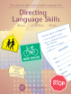 Learning Skills: English Language Arts - Book D - Directing