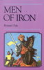 Phoenix Every Readers - Men of Iron 