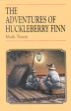 Phoenix Every Readers - The Adventures of Huckleberry Finn