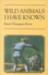 Phoenix Every Readers - Wild Animals I Have Known