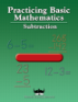 Practicing Basic Math - Subtraction