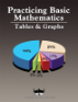 Practicing Basic Math - Tables & Graphs