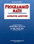 Programmed Math - Advanced Addition