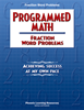 Programmed Math - Fraction Word Problems 