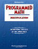 Programmed Math - Multiplication 