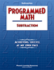 Programmed Math - Subtraction 