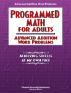 Programmed Math for Adults - Advanced Addition Word Problems