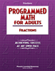 Programmed Math for Adults - Fractions 