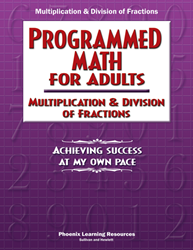 Programmed Math for Adults - Multiplication & Division of Fractions (Job Corps) 