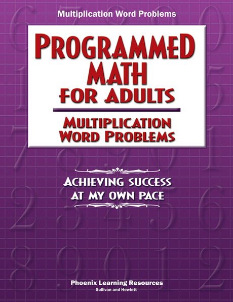 Programmed Math for Adults - Multiplication Word Problems  
