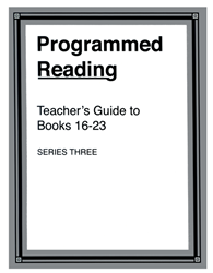 Programmed Reading - Book 16-23 Teachers Guide 