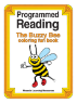 Programmed Reading - The Buzzy Bee Coloring Fun Book