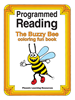 Programmed Reading - The Buzzy Bee Coloring Fun Book 