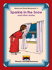 Read and Think Storybooks - Book 11 - Sparkle in the Snow 