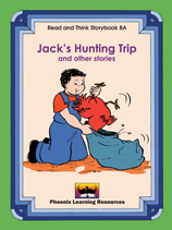 Read and Think Storybooks - Book 8A - Jack’s Hunting Trip 