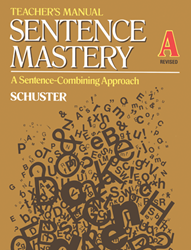 Sentence Mastery - Book A - Teachers Manual 