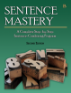 Sentence Mastery - Book B