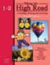 Taking the High Road to Reading, Writing, and Listening - 2nd Edition - Book 1-2