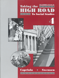 Taking the High Road to Social Studies - Book 4 - Teachers Manual 