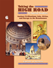 Taking the High Road to Social Studies - Book 6 