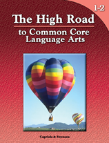 The High Road to Common Core Language Arts - Book 1-2 
