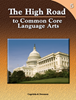 The High Road to Common Core Language Arts - Book 5 