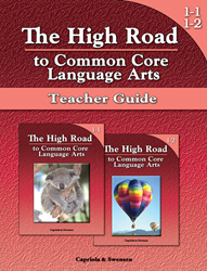The High Road to Common Core Language Arts - Teacher Manual Book 1 