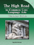 The High Road to Common Core Language Arts - Teacher Manual Book 4