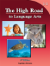 The High Road to Language Arts - 3rd Edition - Book 1-1