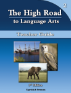 The High Road to Language Arts - 3rd Edition - Book 2 Teacher Manual