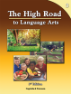 The High Road to Language Arts - 3rd Edition - Book 3