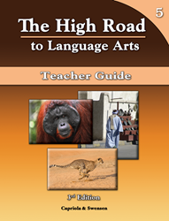 The High Road to Language Arts - 3rd Edition - Book 5 Teacher Manual 