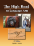 The High Road to Language Arts - 3rd Edition - Book 5