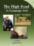 The High Road to Language Arts - 3rd Edition - Book 7