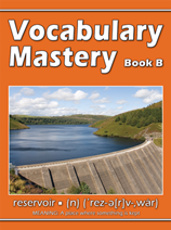 Vocabulary Mastery - Book B An Intensive, Self-instructional Program to Help Students Add to their Active Speaking, Reading, and Writing Vocabularies
