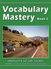 Vocabulary Mastery - Book C An Intensive, Self-instructional Program to Help Students Add to their Active Speaking, Reading, and Writing Vocabularies