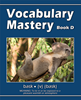 Vocabulary Mastery - Book D An Intensive, Self-instructional Program to Help Students Add to their Active Speaking, Reading, and Writing Vocabularies
