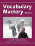 Vocabulary Mastery - Book E